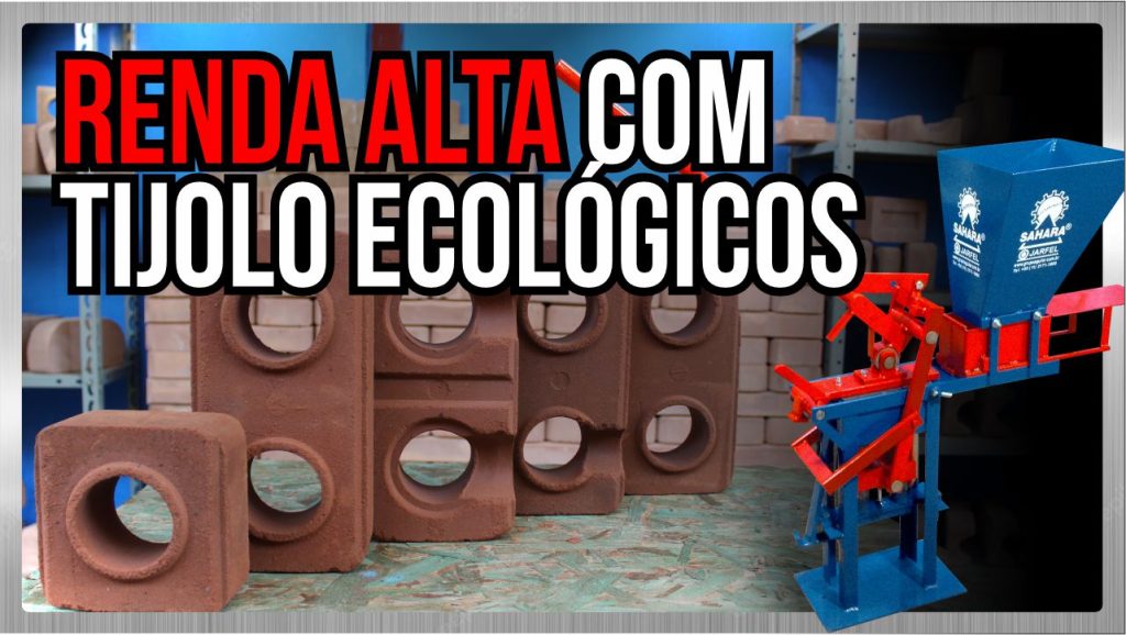 Renda Mensal com Tijolos Ecológicos