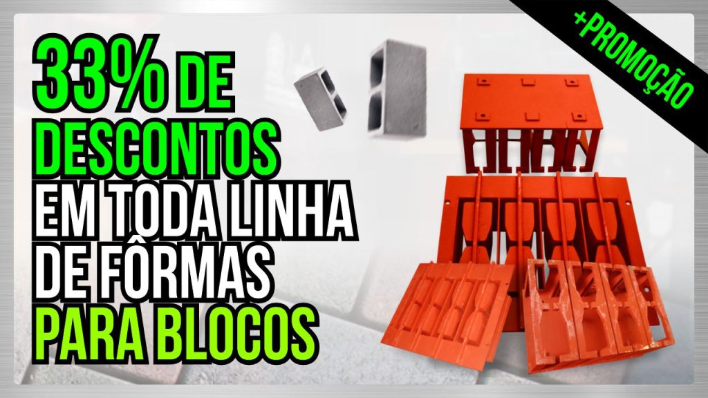 Promoção de Fôrmas para Blocos