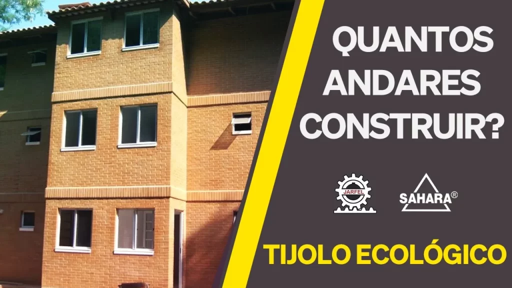 Construir um PRÉDIO com o TIJOLO